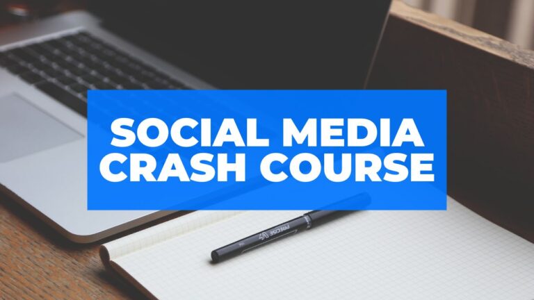 Social Media Crash Course