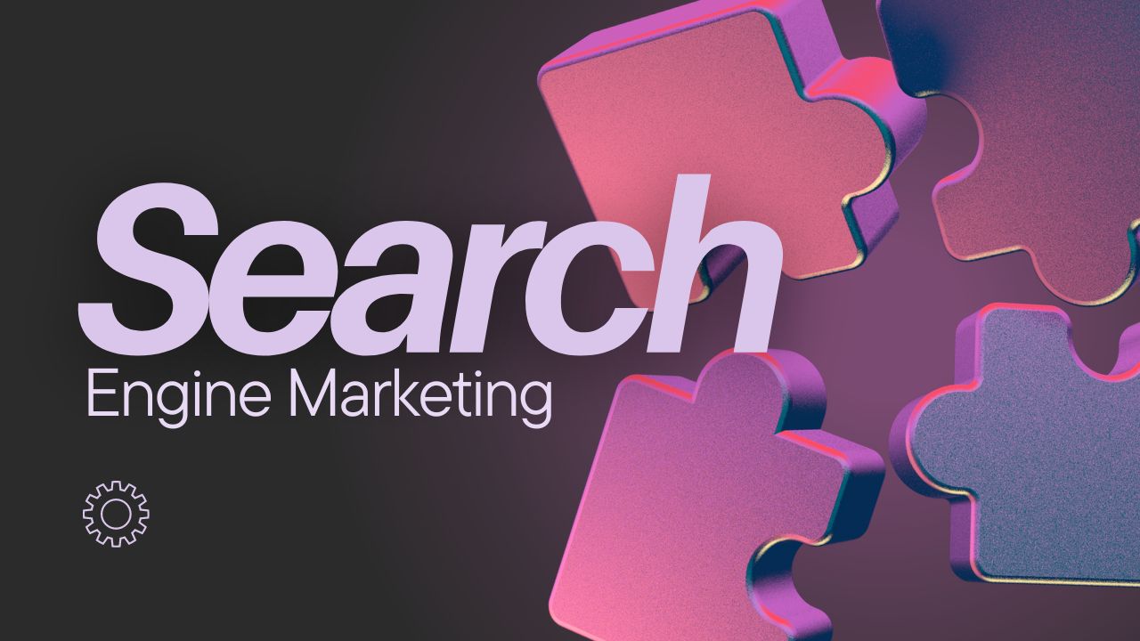 Search Engine Marketing