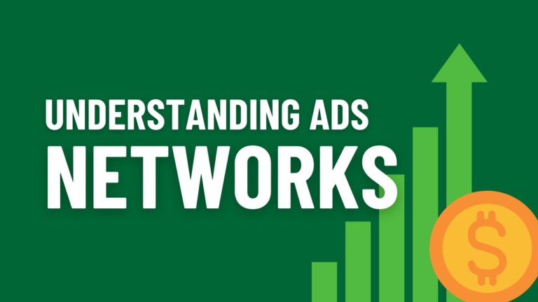 Understanding Ads Networks